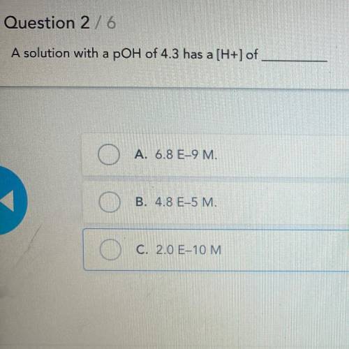 A solution with a pOH of 4.3 has a [H+] of ??
please help