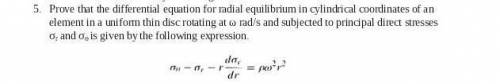 Prove that the differential equation for radial equilibrium in cylindrical coordinates of an

elem