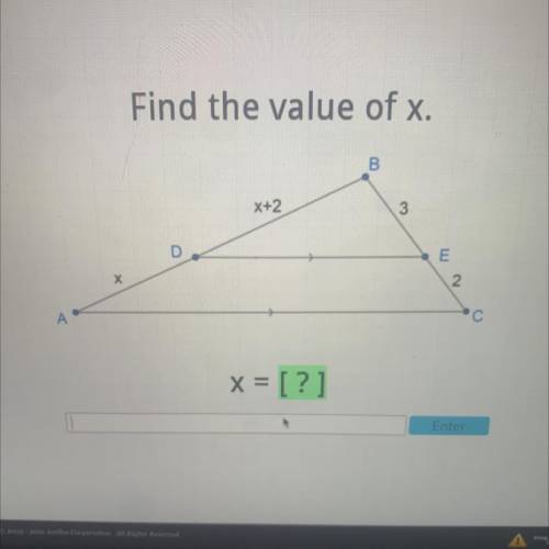 ILL GIVE!
Find the value of x.