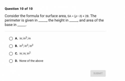 Consider the formula for surface area