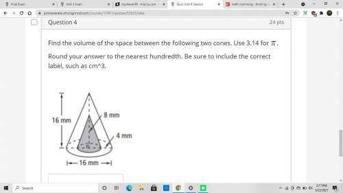 Find the volume of the space between the following two cones. Use 3.14 for LaTeX: \pi

π
Round you