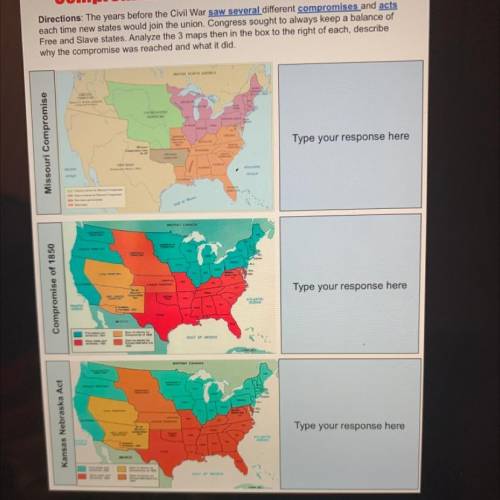 Analyze the 3 maps then in the box to the right of each, describe

why the compromise was reached