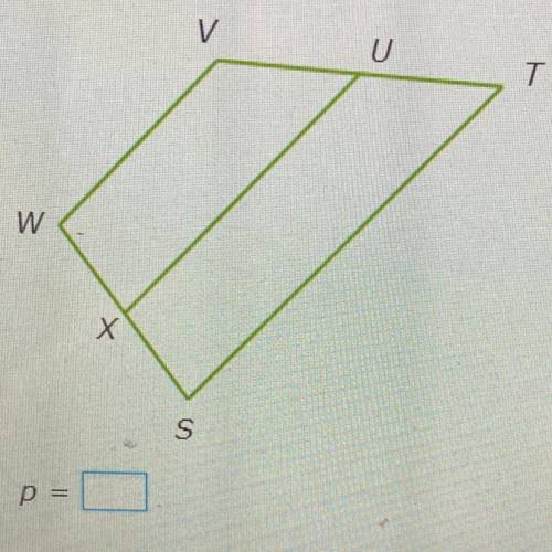 X and U are the midpoints of the legs, SW and TV, of trapezoid STVW.

If VW = P, UX = 3p - 67, and