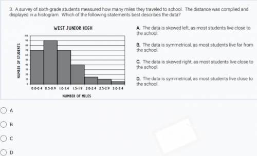 A survey of sixth grade students measured how many miles they traveled to school. The distance was