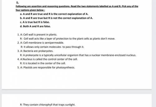 Following are assertion and reasoning questions. Read the two statements labelled as A and R. Pick
