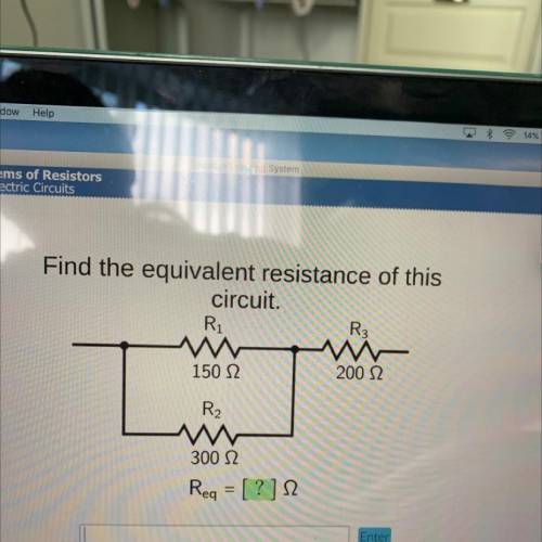 Find the equivalent resistance of this

circuit.
Ri
R₃
1502
200 2
R₂
300 2