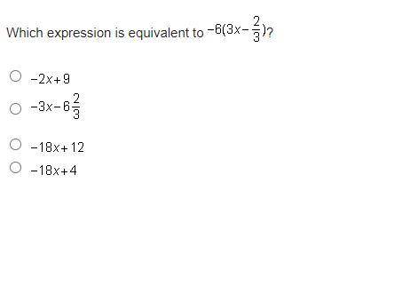 Which expression is equivalent to -6(3x-2/3)