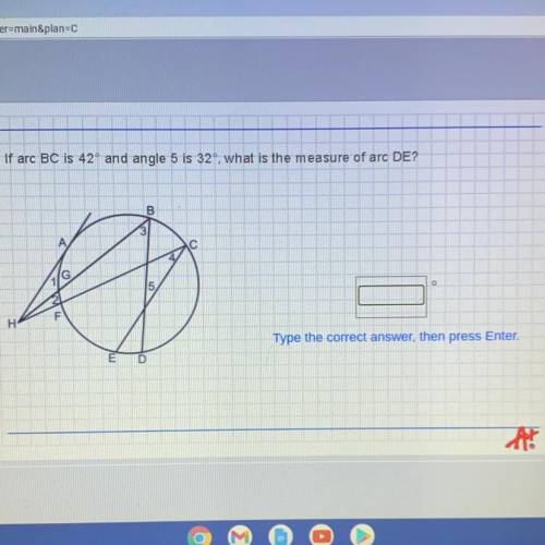 If arc BC is 42° and angle 5 is 32°, what is the measure of arc DE?