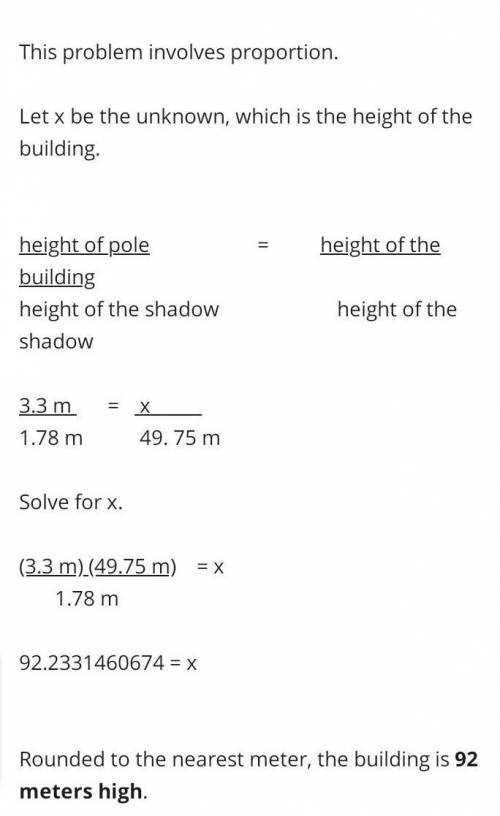 A pole that is 2.8 mm tall casts a shadow that is 1.37 m long. At the same time, a nearby building c