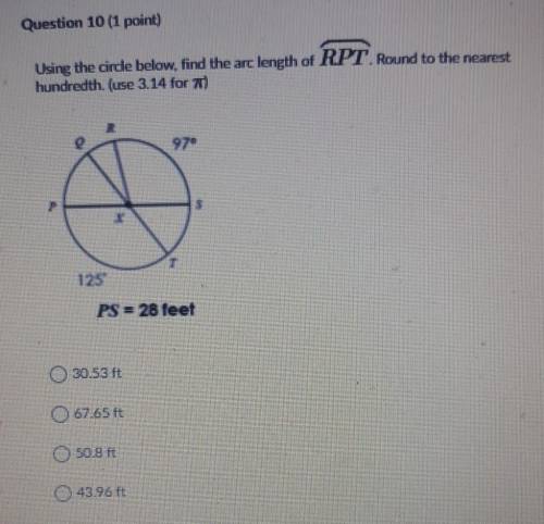 Using the circle below find the arc length of RPT. round to the nearest hundredth. use pie. NO SPAM