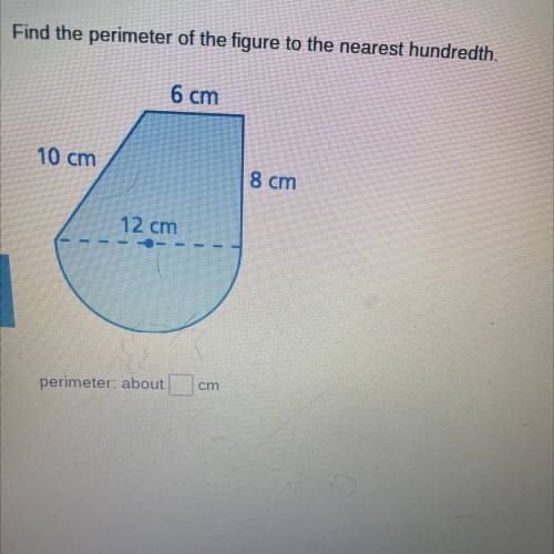 Please help,
Find the perimeter of the figure to the nearest hundredth