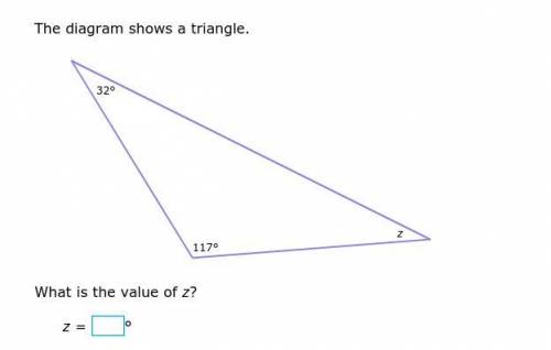 The diagram shows a triangle.
What is the value of z?