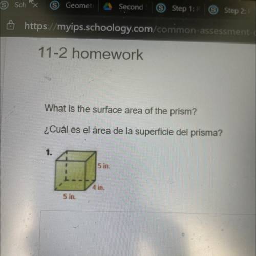 What is the surface area of the prism?
1.
5 in.
4 in.
5 in