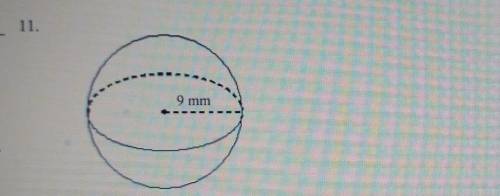 Find the volume of the sphere shown. Give each answer rounded to the nearest cubic unit.​