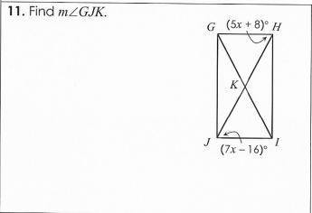 Find measure angle GJK (5x + 8) (7x - 16)