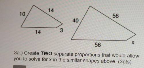 PLEASE HELP

create two separate proportions that would allow you to solve for x on the similar sh