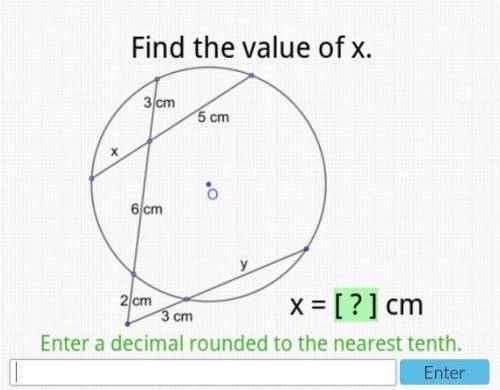 Find the value of x. Enter a decimal rounded to the nearest tenth. Please help!