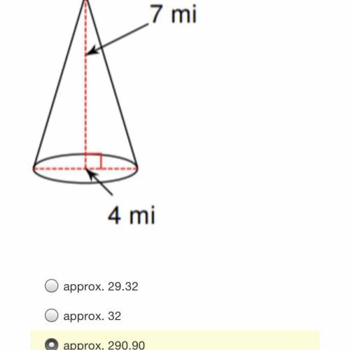 Find the volume of the cone using 3.14 for pi. Please help asap i need it!