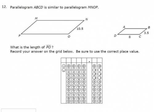 Parallelogram ABCD is similar to parallelogram MNOP...
What is the length of PO?