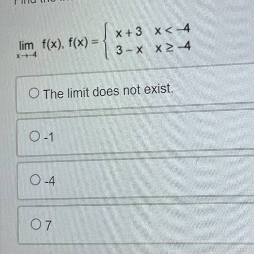Find the indicated limit if it exists