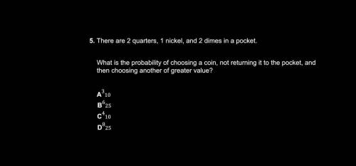 There are 2 quarters, 1 nickel, and 2 dimes in a pocket.

What is the probability of choosing a co