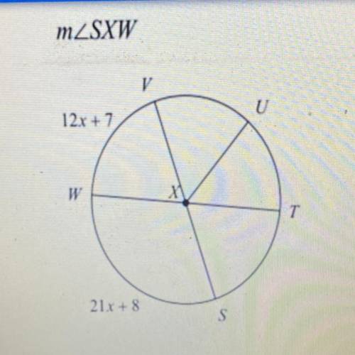 Find the missing angle measure, arc measure of solve for x. show all work!