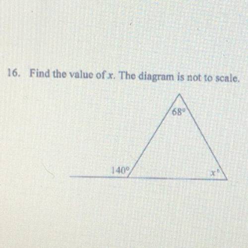 Geometry 
16. Find the value of x. The diagram is not to scale,