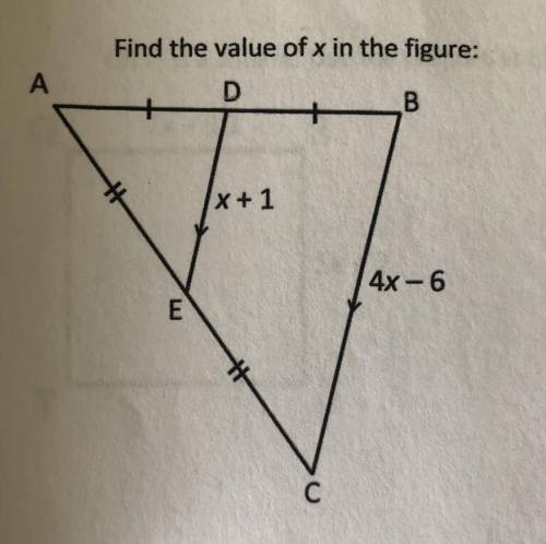 Find the value of x in the figure:

PLEASE SHOW WORK:)))
WILL MARK BRAINLIEST TO CORRECT ANSWER.