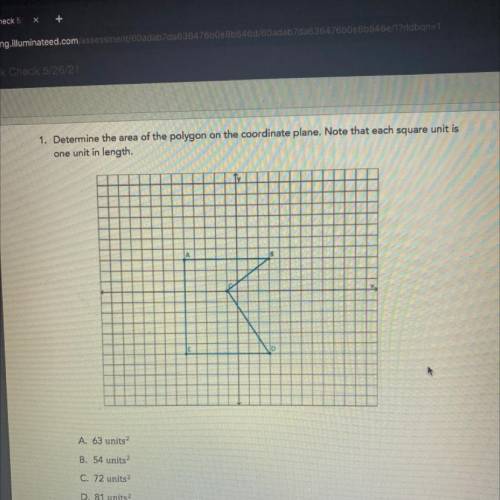 Determine the area of the figure. Note that each unit is one unit in length.