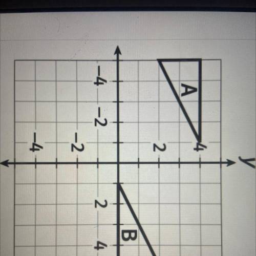 What combination of reflections can be used to show that triangles A and B are congruent?

A refle