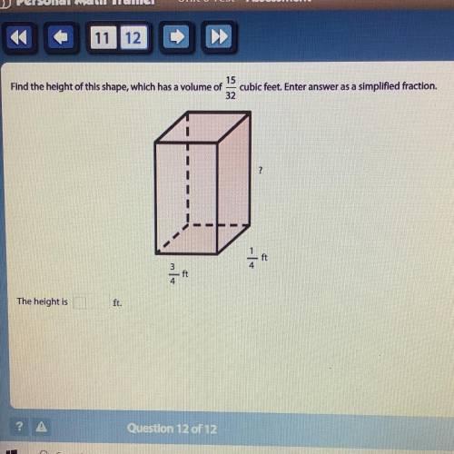 Find the height of this shape, which has a volume of 15/32 cubic feet. Enter answer as a simplified