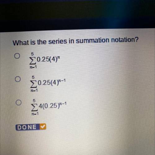 PLZZZ HURRY!!
What is the series in summation notation?