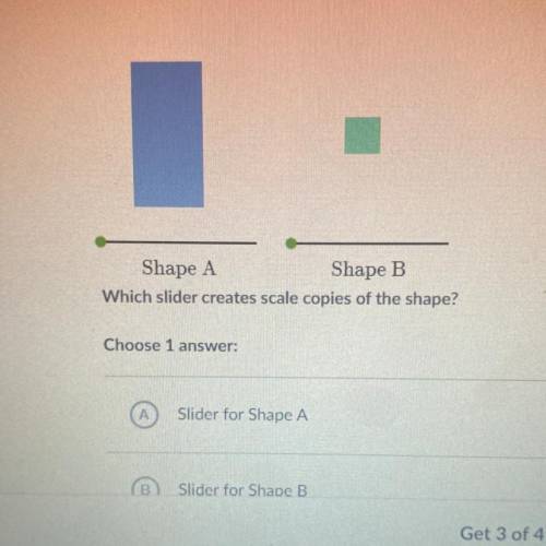Drag the sliders.

Shape A
Shape B
Which slider creates scale copies of the shape?
Choose 1 answer