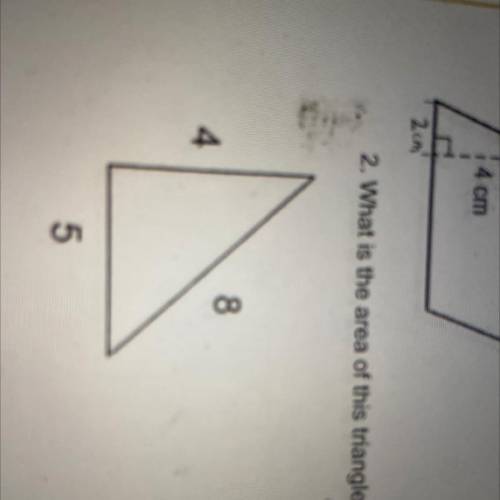 2. What is the area of this triangle?
8
4
