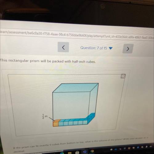 This rectangular prism will be packed with half-inch cubes. If the prism can fit exactly 9 cubes fr