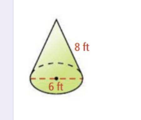 PLEASE HELP, MARKING BRAINLIEST!!!
What is the surface area of the cone ?
