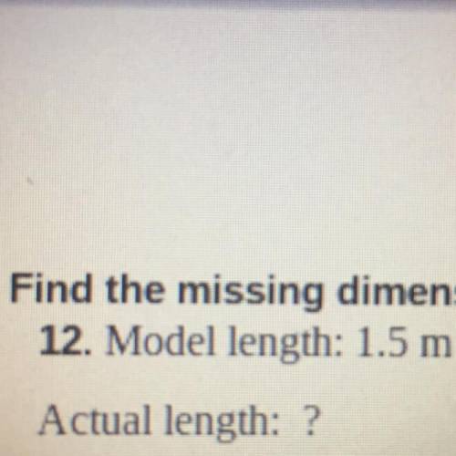 Find the missing dimension. Use the scale factor 5:8.