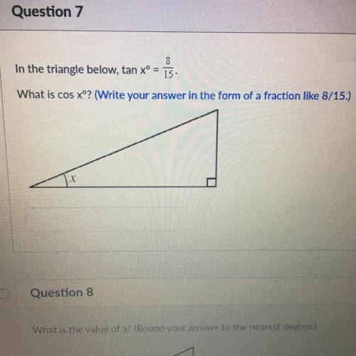 In the triangle below , tan x degrees = 8/15. What is cos x degree ?