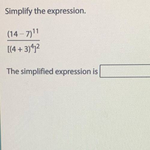 Simplify the expression.
The simplified expression is