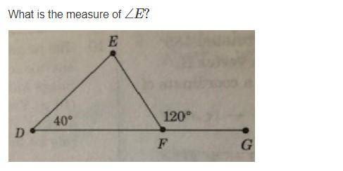 15 PTS PLEASE HELP QUICK THE QUESTION IS BELOW
What is the measure of ∠E?