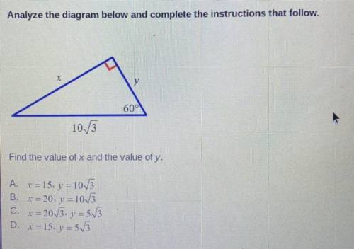 Analyze the diagram below and complete the instructions that

Find the value of x and the value of