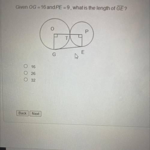 Given OG = 16 and PE =9, what is the length of GE?