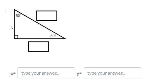 For the drawing, provide the missing lengths. x= hypotenuse y= leg