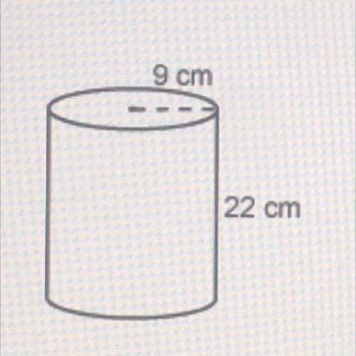 What is the approximate volume of the cylinder use pie (3.14) 
5595
622
1782
13678