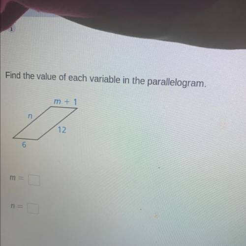 Find the value of each variable in the parallelogram.
m + 1
n
12.