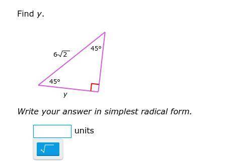 Find y.
Write your answer in simplest radical form.