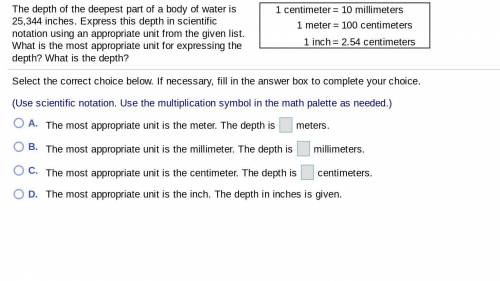 PLEASE HELP! I'M GIVING 100 POINTS!

The depth of the deepest part of a body of water is 25,344 in