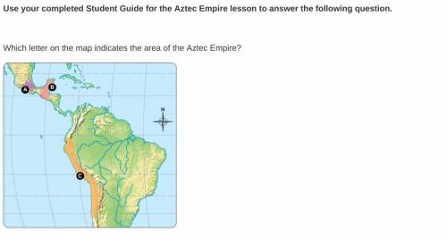 Which letter on the map indicates the area of the Aztec Empire?