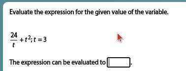 Evaluate the expression for the given value of the variable.
