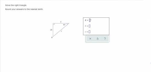 Solve the right triangle.
Round your answers to the nearest tenth.
Help!